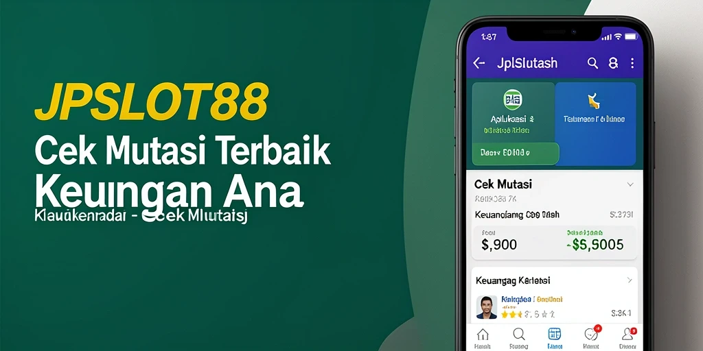 Tampilan JPSLOT88 menunjukkan rincian mutasi keuangan yang jelas dan teratur.